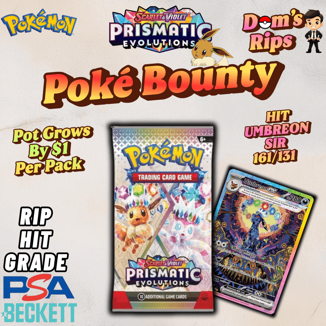 Pokemon - POKE BOUNTY - BOUNTY AT $500* - Prismatic Booster Pack - Opened LIVE