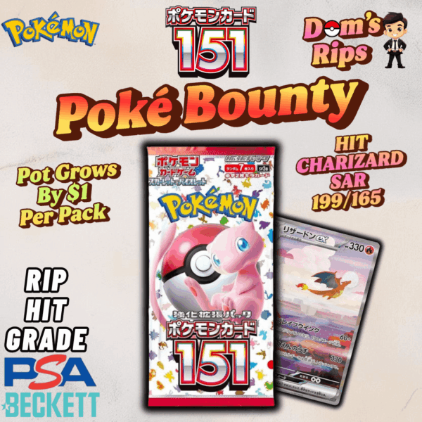 Pokemon - POKE BOUNTY - Bounty at $500* - 151 Japanese Booster Packs - Opened LIVE