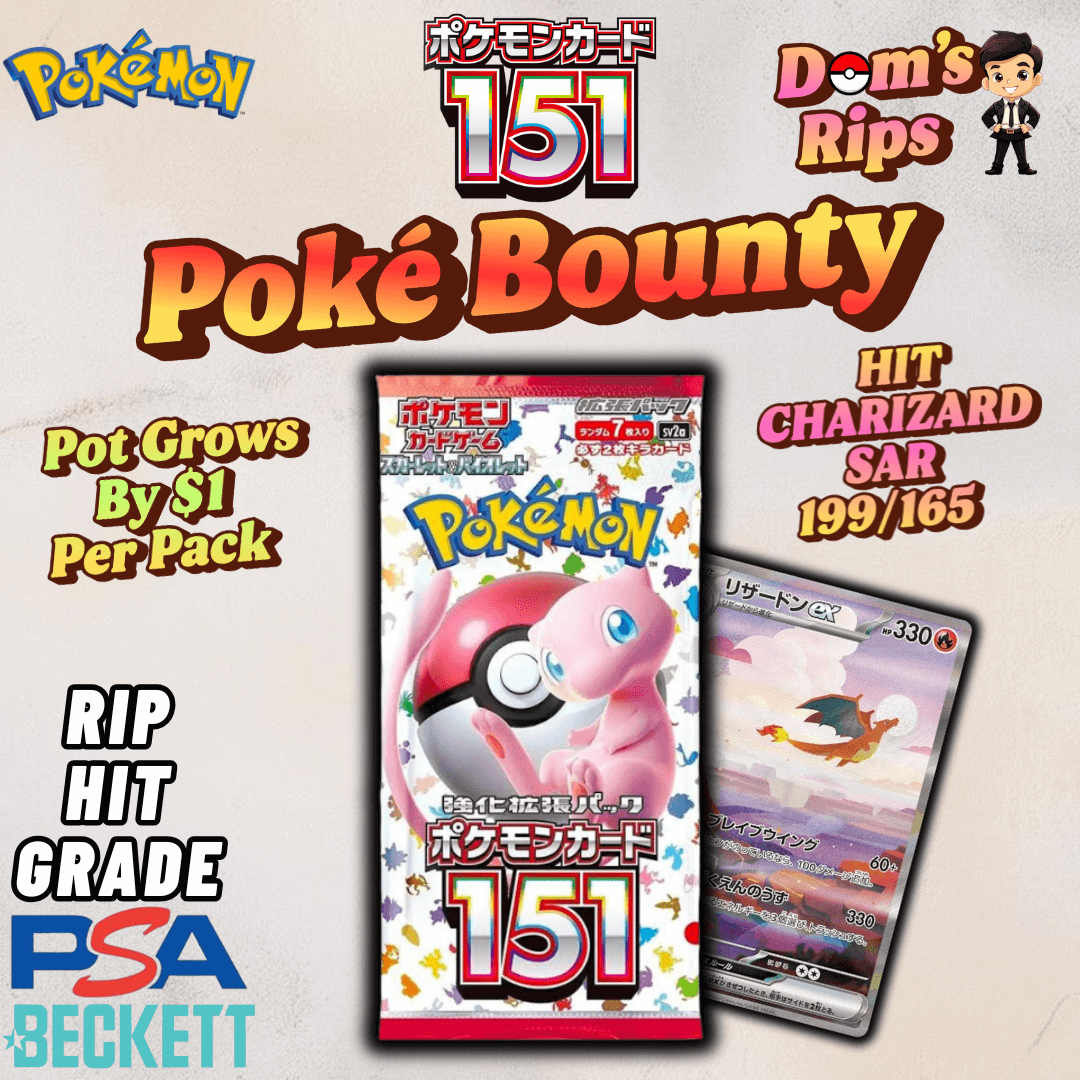 Pokemon - POKE BOUNTY - Bounty at $500* - 151 Japanese Booster Packs - Opened LIVE