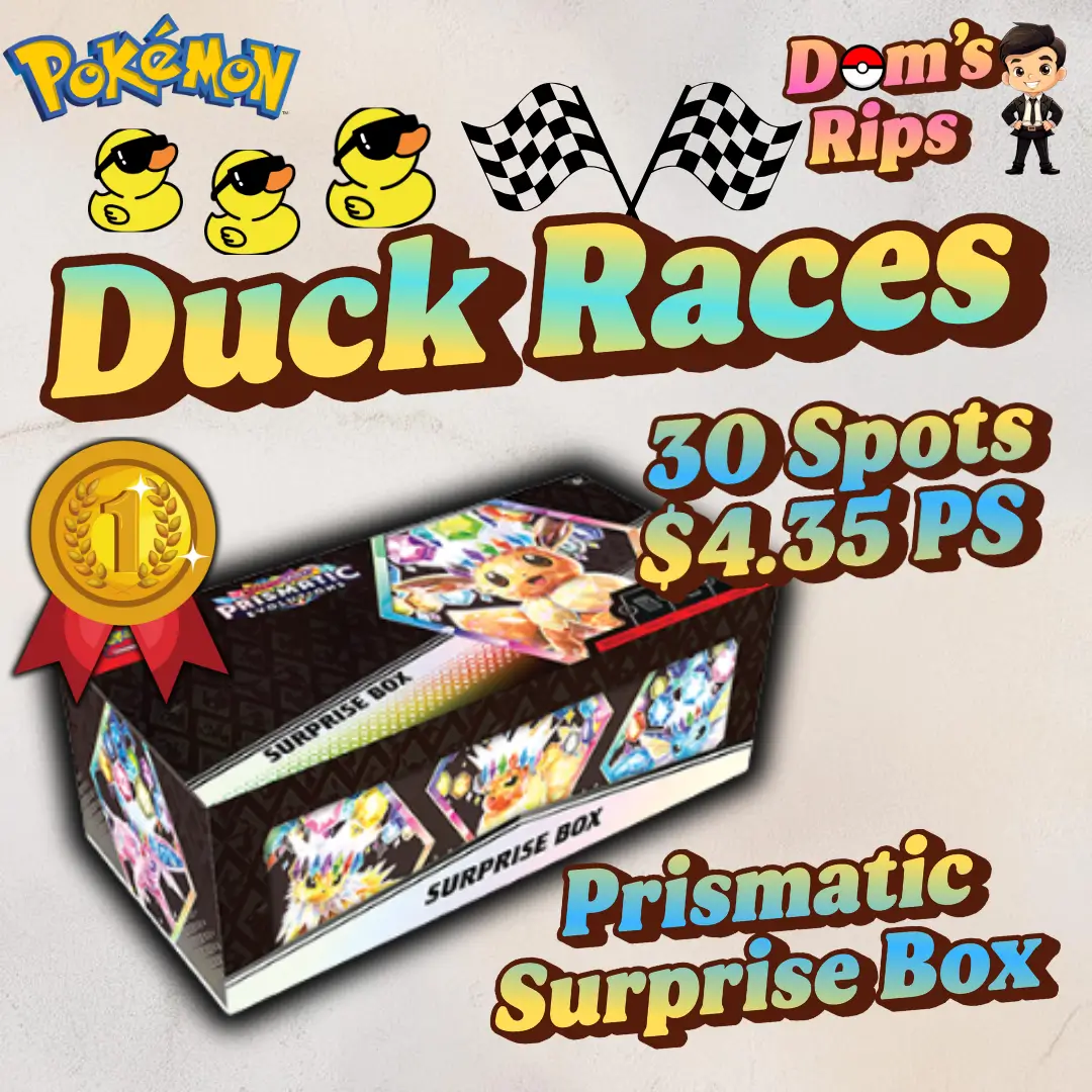 Pokemon - 🦆 Duck Race 🦆 (30 Spots)