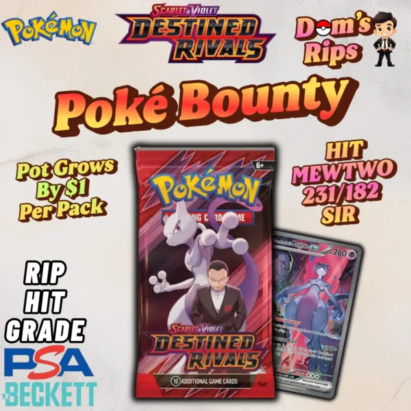 Pokemon - POKE BOUNTY - $500* -Destined Rivals Booster Packs - Opened LIVE