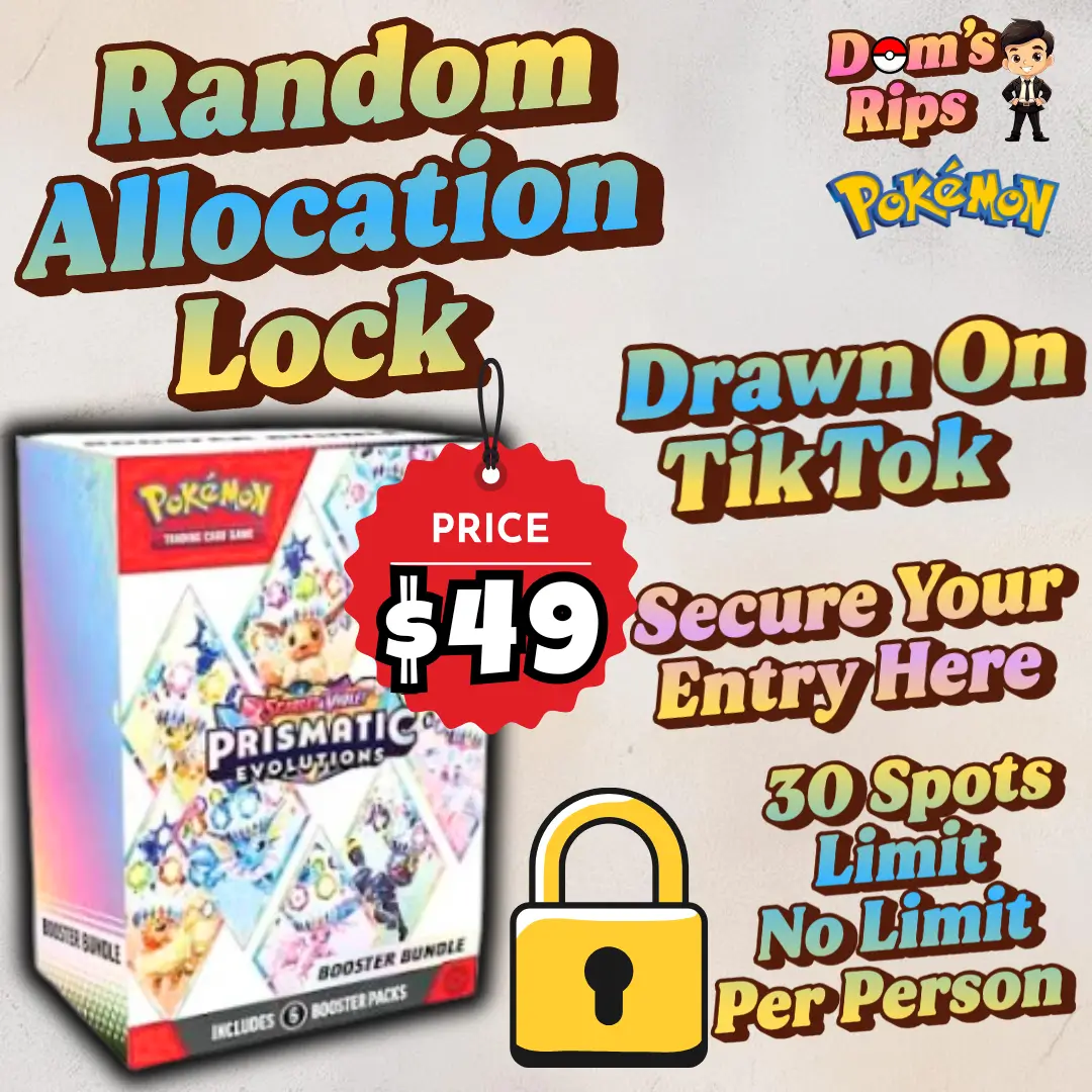 🔒 Locked Random Allocation - Prismatic Booster Bundle (30 Spots)